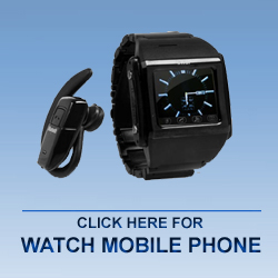 Watch Mobile Phone In Delhi